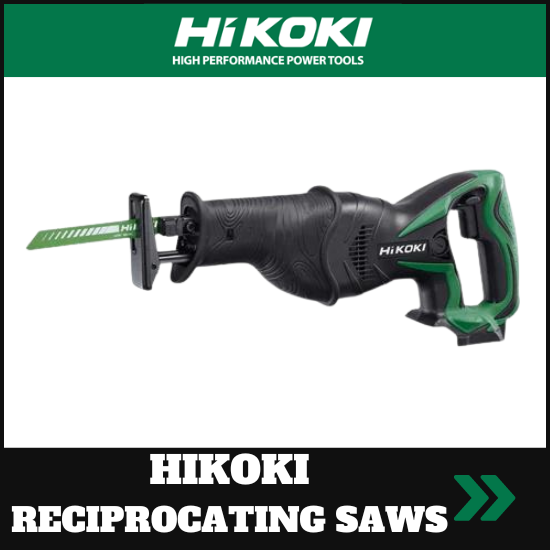 hikoki reciprocating saws