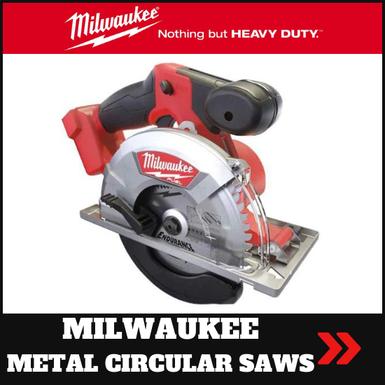  milwaukee metal circular saws