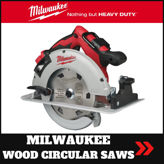 milwaukee wood circular saws