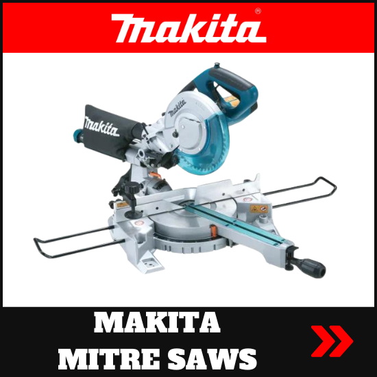 Makita Sliding Compound Mitre Saws | Next Day Delivery Ireland — Mallow ...